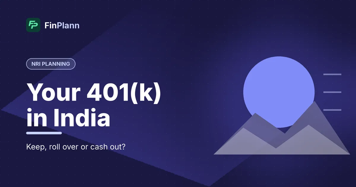 401(k) and IRA After Moving Back to India: Tax, Treaty Rules and Your Options