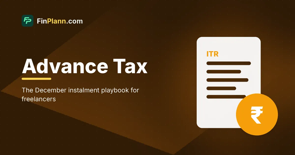 Advance Tax December 2026: Freelancer Deadline & Calculation