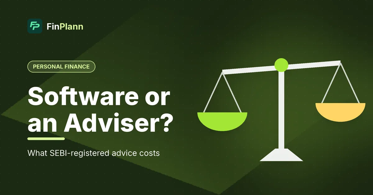 FinPlann vs a Financial Advisor: Do You Need a SEBI-Registered Adviser?