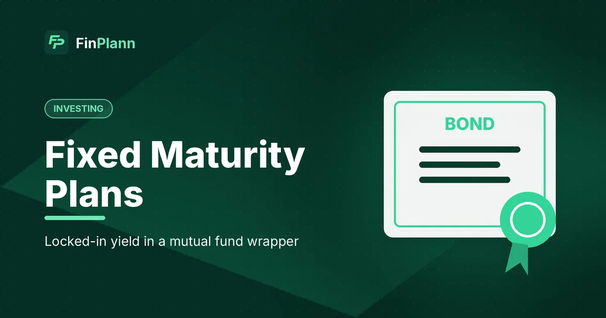 Fixed Maturity Plans (FMPs) in India Explained: How They Work, Tax and Risks in 2026