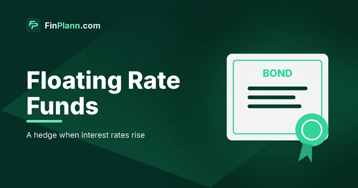 Floating Rate Funds: The Rising-Rate Hedge Most Indians Don't Use
