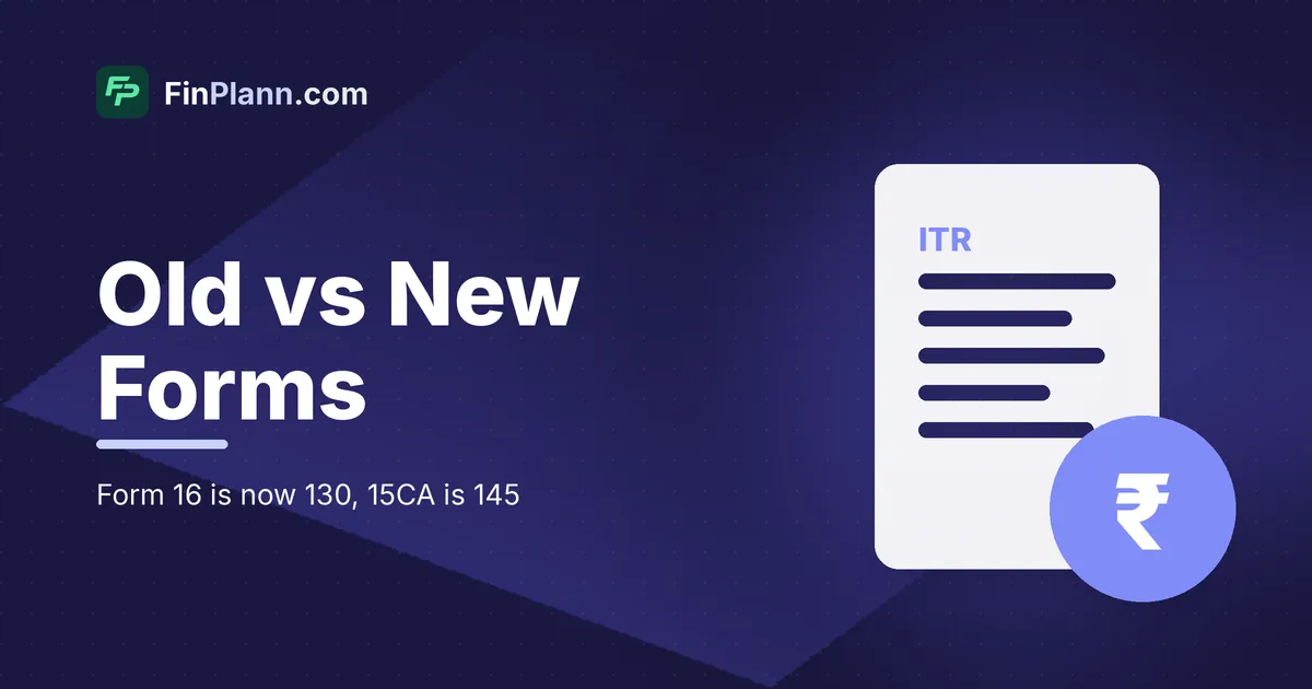Income Tax Form Numbers 2026: Old vs New Table (Form 16, 12BB, 15CA, 10F)