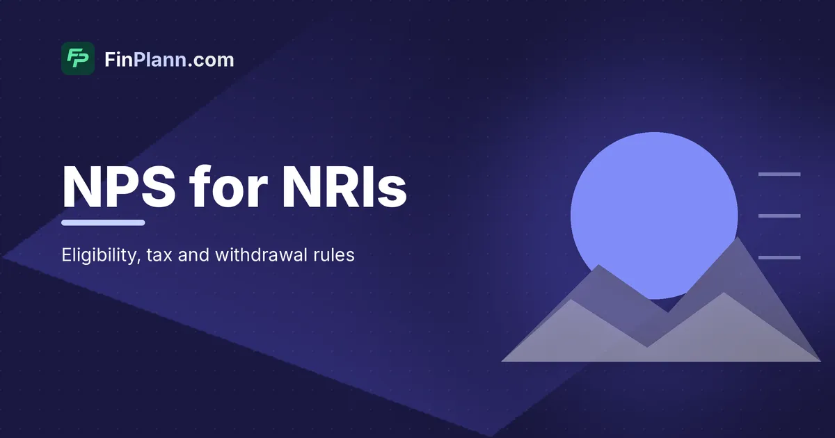 NPS for NRI: Eligibility, Tax and Withdrawal Rules (2026)