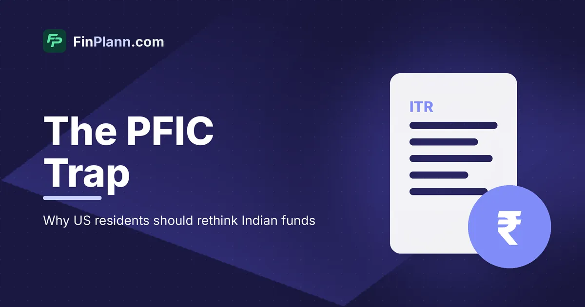 PFIC and Form 8621 for Indian Mutual Funds: The 2026 Guide for US Residents