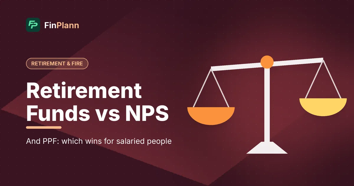 Retirement Mutual Funds vs NPS vs PPF: Which Comes First for Salaried Indians?