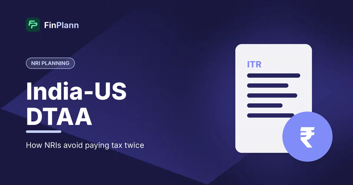 DTAA India USA: How NRIs Avoid Double Tax (2026 Guide)